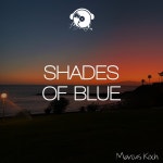 Shades of Blue - Single by Marcus Koch | Spotify Shades of Blue