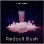 Redbull Slush - song and lyrics by Chedda Musik | Spotify Redbull Slush