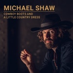 Cowboy Boots And A Little Country Dress - Single by Michael ...