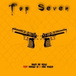 Top Seven - Single by Woza We Mculi | Spotify Top Seven
