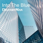 Into The Blue - Single by DeliveryMan | Spotify Into The Blue