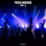 Tech House Vol. 2 - Compilation by Various Artists | Spotify