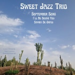 September Song - Single by Sweet Jazz Trio | Spotify September Song