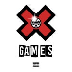 X Games - Single by Luca$h | Spotify X Games
