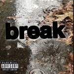 Break - song and lyrics by DontDavid | Spotify Break