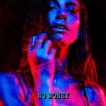 No Money - EP by Dave Duval | Spotify No Money