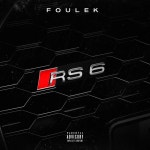 Audi RS6 - song and lyrics by Foulek | Spotify Audi RS6