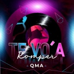 Te Voa Romper - song and lyrics by QMA | Spotify Te Voa Romper
