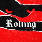 Rolling - song and lyrics by King Midnight | Spotify Rolling