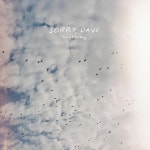 Nothing - Single by Sorry, Dave | Spotify Nothing