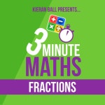 3 Minute Maths - Fractions - Album by Kieran Ball | Spotify 3 Minute Maths - Fractions