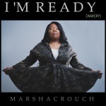 I'm Ready - Single by Marsha Crouch | Spotify I'm Ready