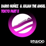 Tokyo Part II - song and lyrics by Dario Nunez, Julian The Angel | Spotify Tokyo Part II