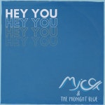 Hey You (Demo) - song and lyrics by Mica & The Midnight Blue | Spotify Hey You (Demo)