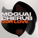 Our Love - Single by MOGUAI | Spotify Our Love