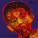 Current Mind EP - Single by Raeyk | Spotify Current Mind EP
