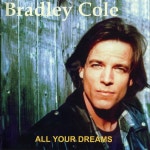 All Your Dreams - Album by Bradley Cole | Spotify All Your Dreams