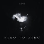 Hero To Zero - song and lyrics by KLOANS | Spotify Hero To Zero