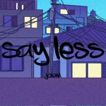 say less - Single by jobin | Spotify say less