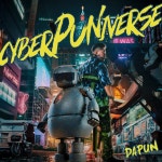 cyberPUNiverse - Album by DAPUN | Spotify cyberPUNiverse