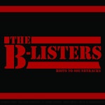 The B-Listers | Spotify The B-Listers