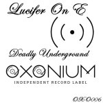 Deadly Underground - Single by Lucifer On E | Spotify Deadly Underground