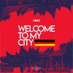 WELCOME TO MY CITY - Single by K I D D I E | Spotify WELCOME TO MY CITY