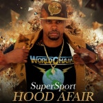 Hood Afair - Single by Super Sport | Spotify Hood Afair