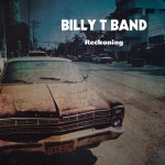Reckoning - song and lyrics by Billy T Band | Spotify Reckoning