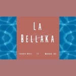 La Bellaka - Single by Loranca Music | Spotify La Bellaka