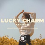 Lucky Charm - Single by Carter H | Spotify Lucky Charm