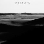 Vad är vi nu - song and lyrics by Mattias Gränsmark | Spotify Vad är vi nu