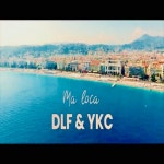 Ma Loca - song and lyrics by DLF, YKC | Spotify Ma Loca