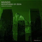 Mountains Of Zion - Single by Mundo | Spotify Mountains Of Zion