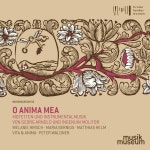 O anima mea: Motets & Instrumental Music - Album by Vita and Anima | Spotify O anima mea: Motets & Instrumental Music