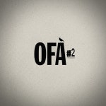 OFA #2 - Single by TIT | Spotify OFA #2