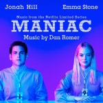 Maniac (Music from the Netflix Limited Series) - Album by Dan Romer | Spotify