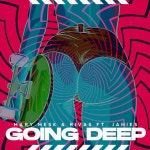 Going Deep - Single by Mary Mesk, Rivas (BR) | Spotify Going Deep