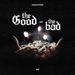 The Good And The Bad - song and lyrics by Wacotron | Spotify The Good And The Bad
