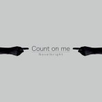 Count on me - Single by Novelbright | Spotify Count on me