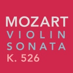 Mozart: Violin Sonata, K. 526 - Single by Wolfgang Amadeus Mozart | Spotify Mozart: Violin Sonata, K. 526