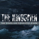 The Wind and Waves Still Know - Single by Kingsmen | Spotify The Wind and Waves Still Know