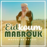 Eidkoum Mabrouk (Mohssine DAOUDI) - song and lyrics by Bayanshop Anachid | Spotify Eidkoum Mabrouk (Mohssine DAOUDI)