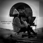 without you (a song of grief) - song by Amber Roper | Spotify without you (a song of grief)