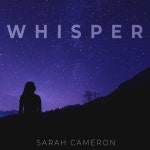 Whisper - song and lyrics by Sarah Cameron | Spotify Whisper