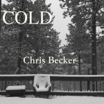 COLD - Single by Chris Becker | Spotify COLD