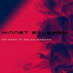 Minnet Eylemem - Single by ER-SEEn | Spotify Minnet Eylemem