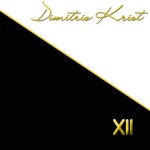 XII - Album by Dimitris Krist | Spotify XII