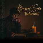 Tachemaat - Album by Boussad Safir | Spotify Tachemaat