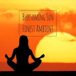 Blossoming Sun: Finest Ambient - Compilation by Various Artists | Spotify Blossoming Sun: Finest Ambient